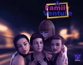 A Family Venture [v 0.09 v 3]