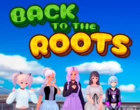 Back to the Roots [v 0.46]