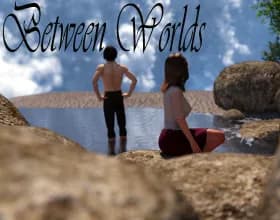 Between Worlds [v 0.1.9 Part 1 Beta]