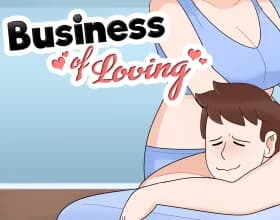 Business of Loving [v 0.15]