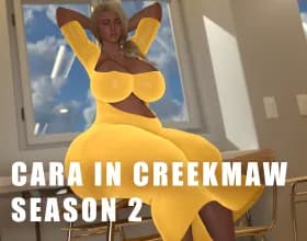 Cara in Creekmaw Season 2 [E3P1-S2 v 1.2]
