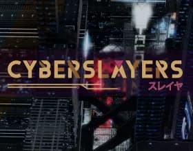 Cyberslayers [v 0.5.1]