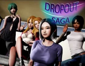 DropOut Saga [v 0.12.0b]