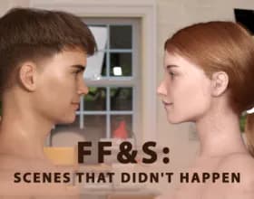 FFS: Scenes That Didnt Happen [v 2026.01]