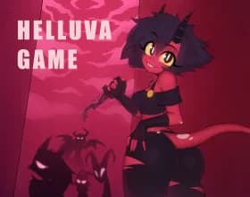 Helluva Game [v 0.1.4]