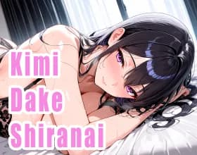 Kimi Dake Shiranai [v 0.9.0]