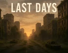 Last Days [v 0.1.1]