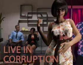 Live in Corruption [v 3.0.1]
