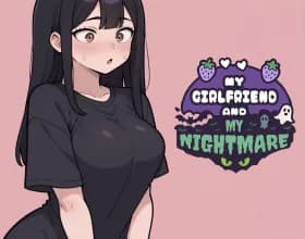 My Girlfriend and My Nightmare [v 0.6.5]