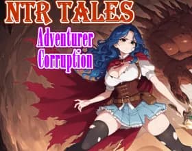 NTR Tales - Adventurer Corruption [v 1.0]