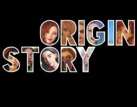 Origin Story [v 0.8.1]