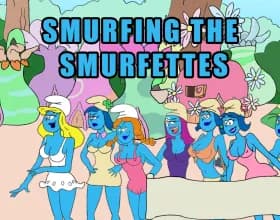 Smurfing the Smurfettes [v 0.28]