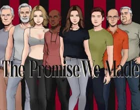 The Promise We Made [v 0.5 Part 2]