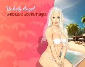 Unholy Angel: Wedding Adventures [v 0.4 Epilogue]