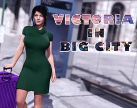 Victoria in Big City [v 0.71]