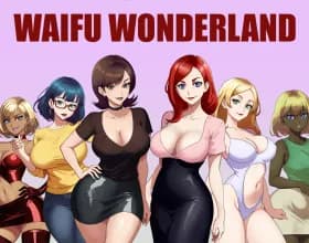 Waifu Wonderland [v 0.5.0]